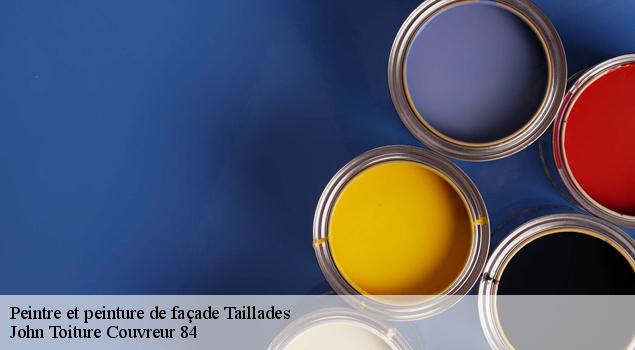 Peintre et peinture de façade  taillades-84300 John Toiture Couvreur 84