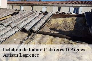 Isolation de toiture  cabrieres-d-aigues-84240 Artisan Lagrenee