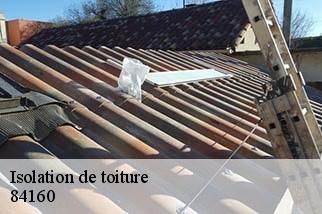 Isolation de toiture  cucuron-84160 Artisan Lagrenee