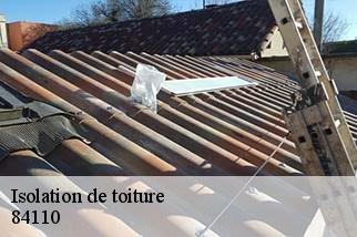 Isolation de toiture  sablet-84110 Artisan Lagrenee