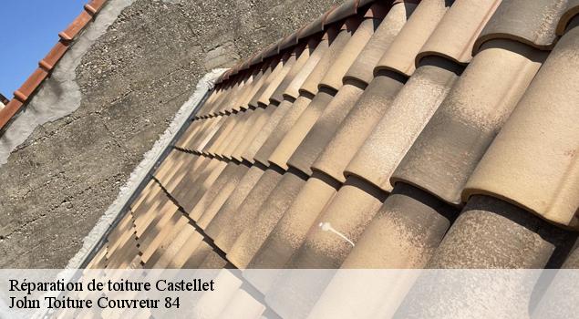 Réparation de toiture  castellet-84400 John Toiture Couvreur 84