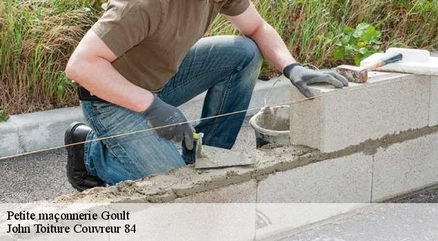 Petite maçonnerie  goult-84220 John Toiture Couvreur 84