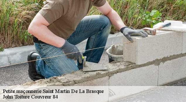 Petite maçonnerie  saint-martin-de-la-brasque-84760 John Toiture Couvreur 84