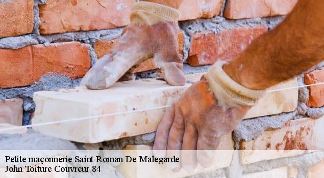 Petite maçonnerie  saint-roman-de-malegarde-84290 John Toiture Couvreur 84