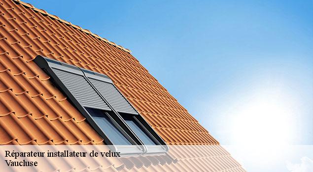 Réparateur installateur de velux 84 Vaucluse  JS Renov Habitat 