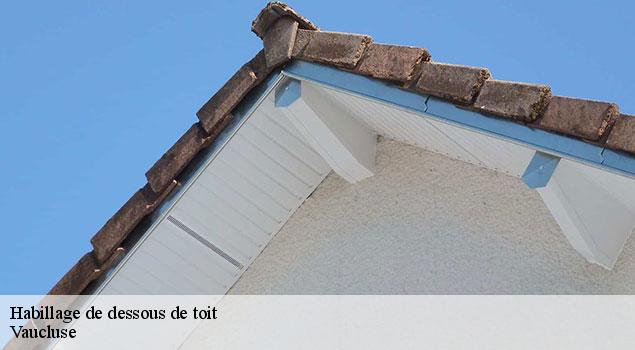 Habillage de dessous de toit 84 Vaucluse  JS Renov Habitat 