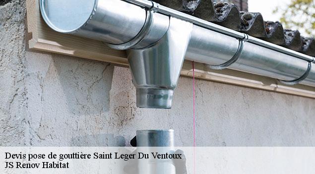 Devis pose de gouttière  saint-leger-du-ventoux-84390 JS Renov Habitat 